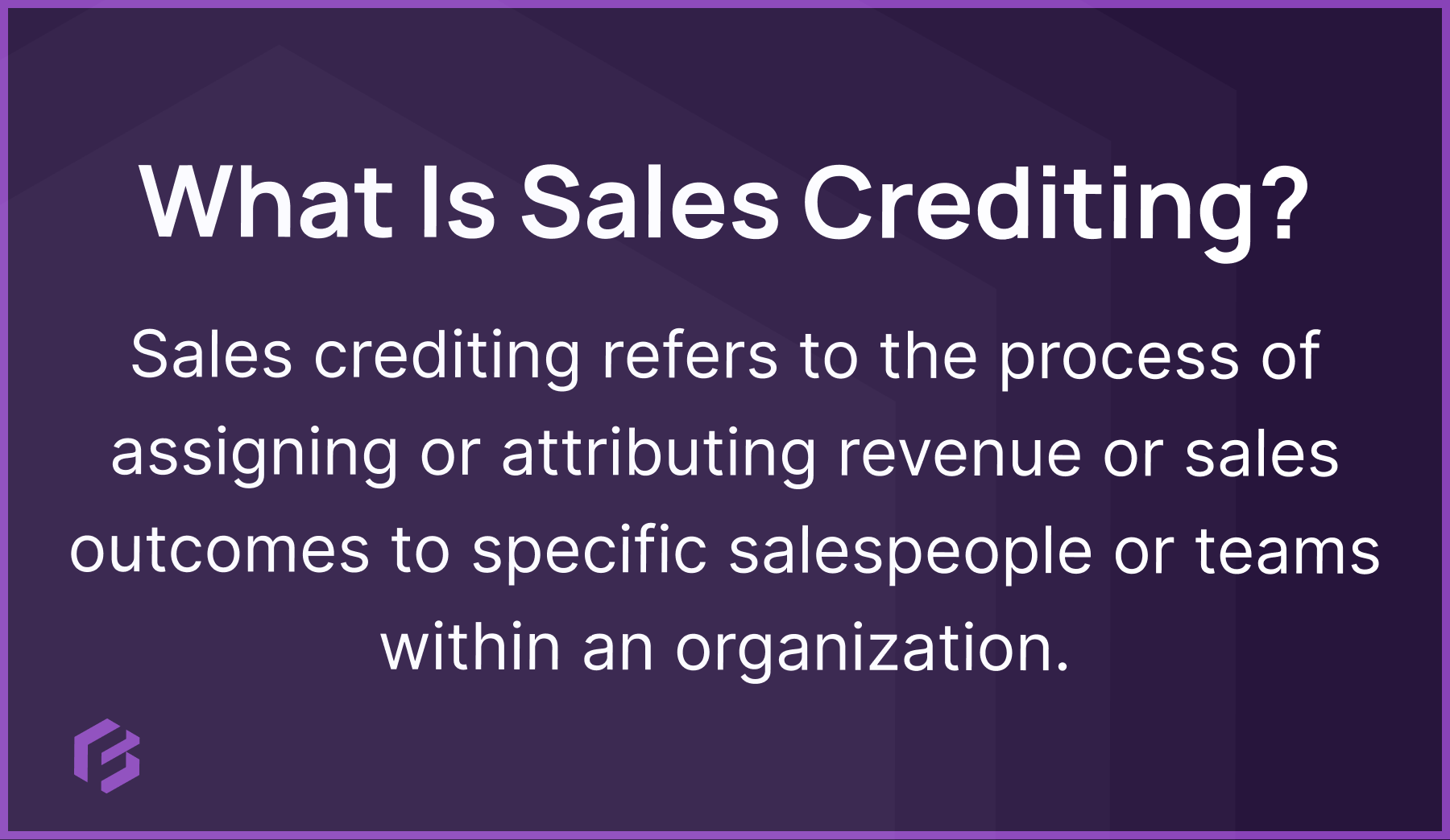 What is sales crediting?