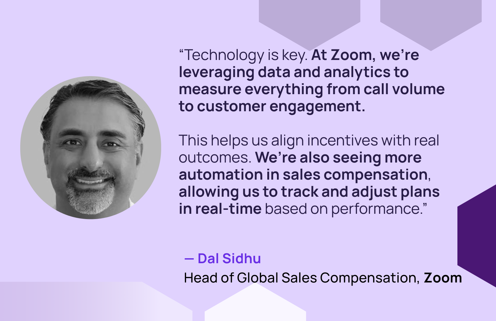 Dal Sidhu, head of global compensation, Zoom on the importance of technology and data for the latest sales compensation trends