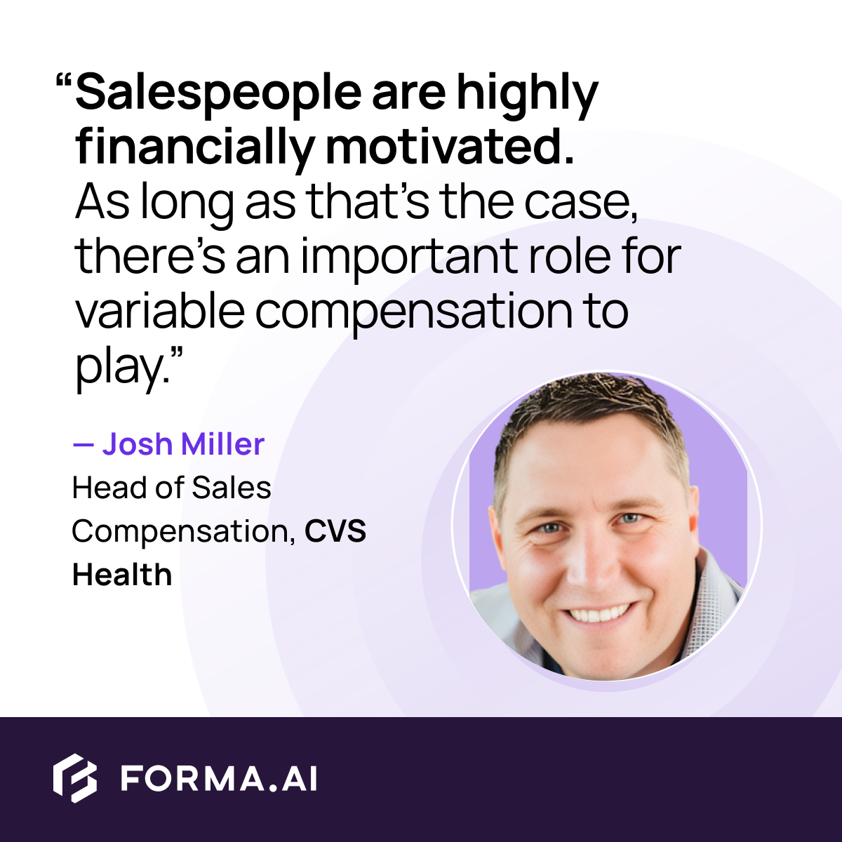 Josh Miller, head of sales compensation, CVS Health