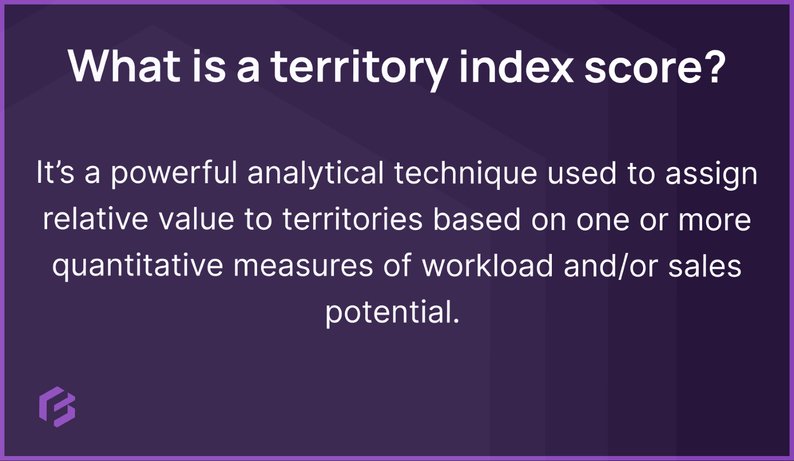 Defining a territory index score