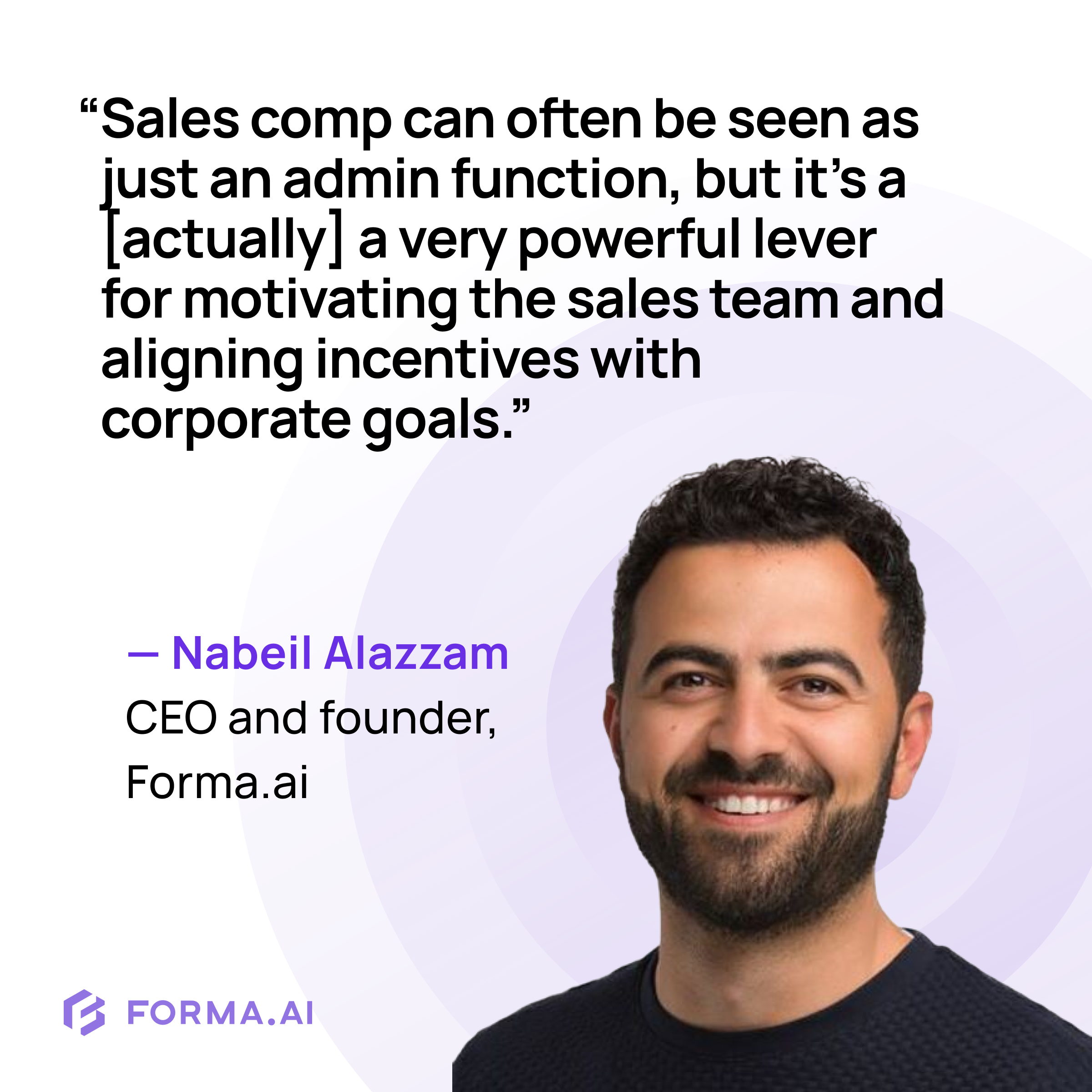 Nabeil Alazzam on sales comp as a powerful lever for growth